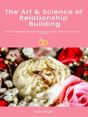 cover image of The Art and Science of Relationship Building